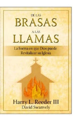 De Las Brasas A Las Llamas Harry Reeder