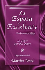 La Esposa Excelente - 2da Edición Matha Peace