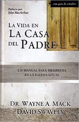 La Vida En La Casa Del Padre - Wayne / Swavely