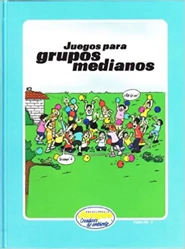 Juegos Para Grupos Medianos Lisa Anderson Umaña