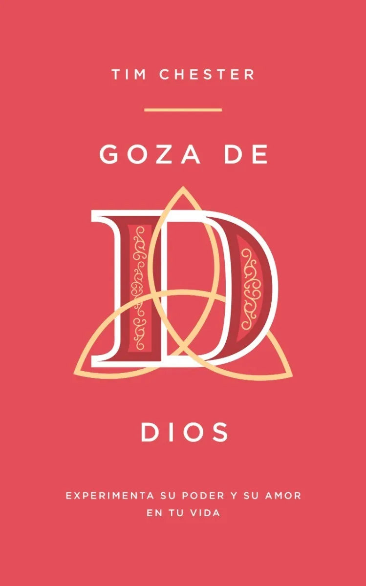 Goza De Dios Tim Chester