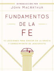 Fundamentos De La Fe - John Macarthur