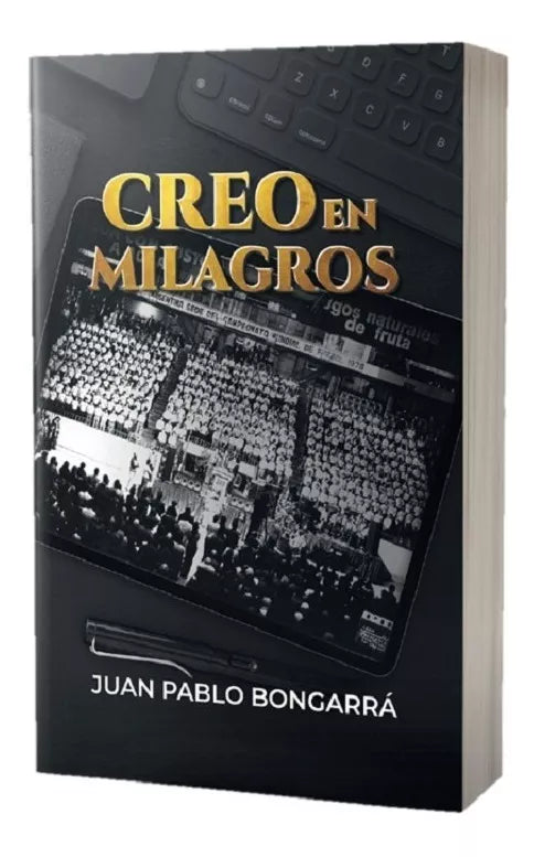 Creo En Milagros - Juan Pablo Bongarrá