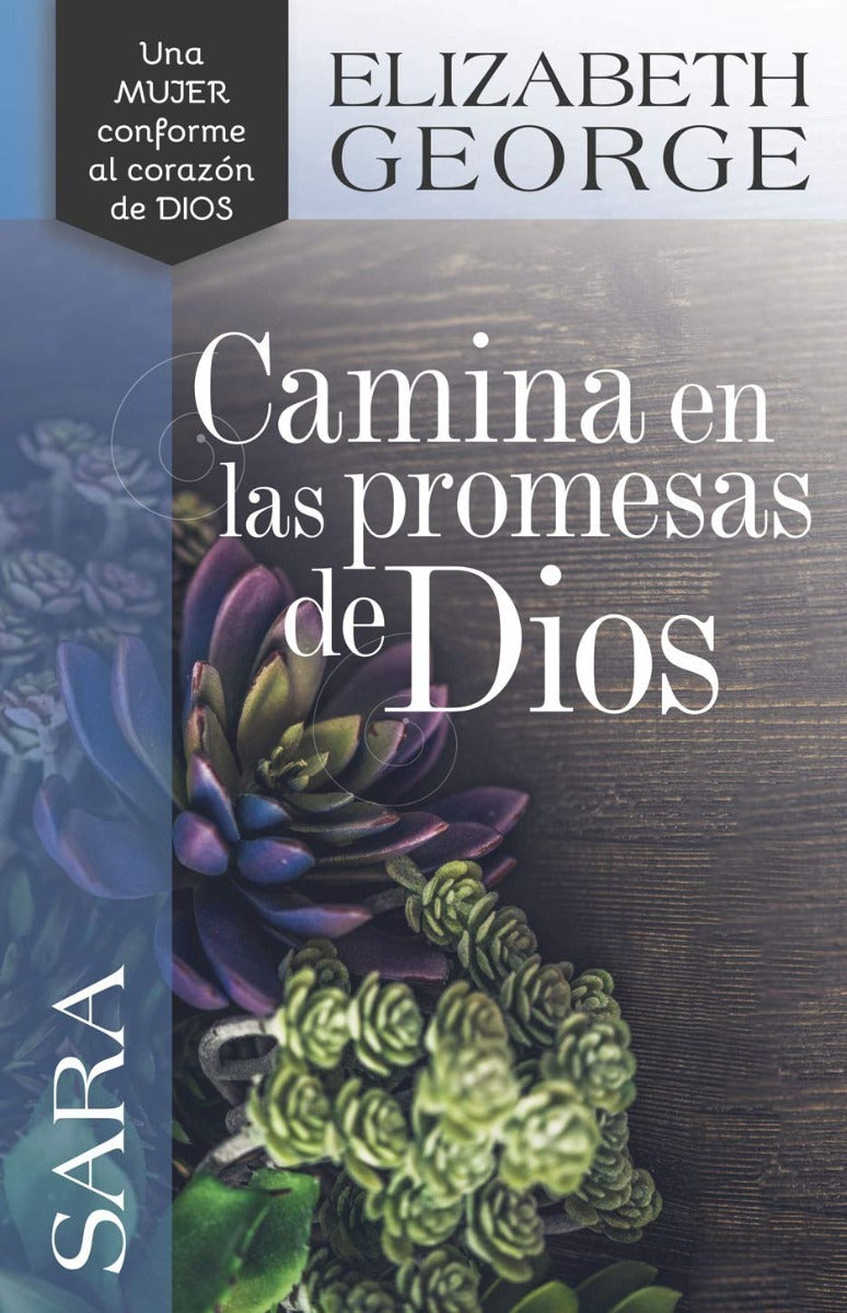 Sara Camina En Las Promesas De Dios - Elizabeth George