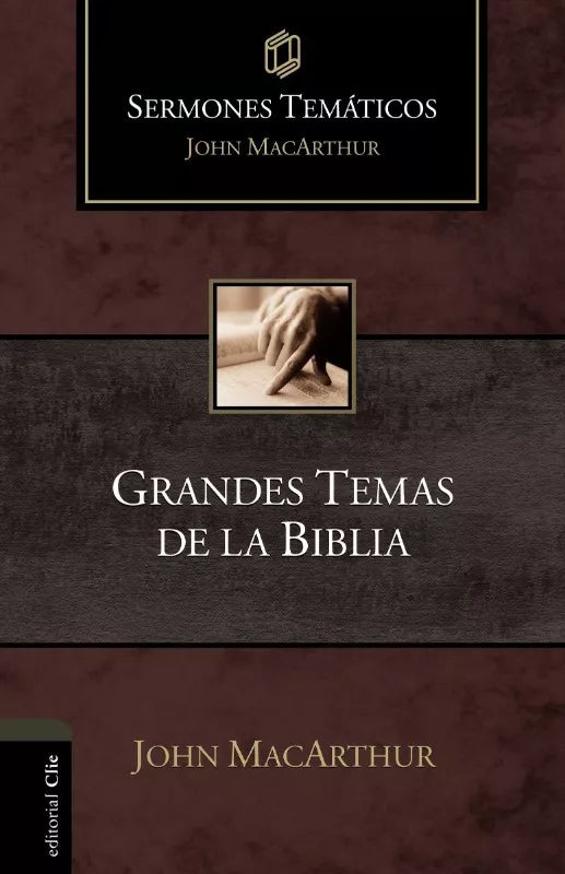 Sermones Temáticos sobre grandes temas de la Biblia