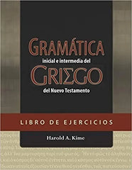 Gramática Del Griego Del Nuevo Testamento Libro Ejercicios