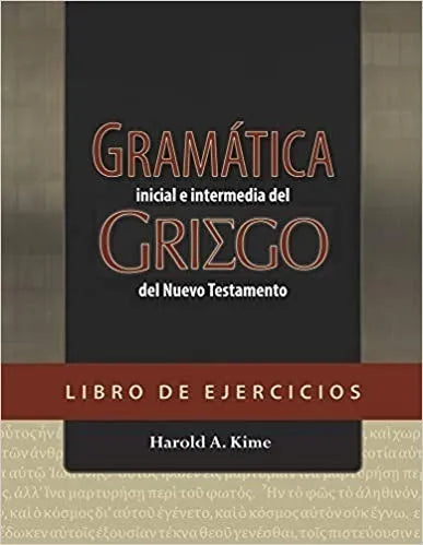 Gramática Del Griego Del Nuevo Testamento Libro Ejercicios