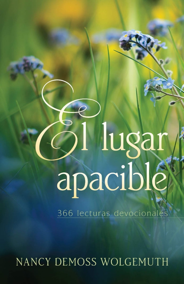 El Lugar Apacible - Nancy Demoss