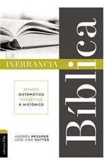 La Inerrancia Biblica - Messmer Y Hutter