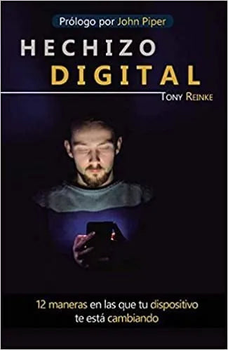 Hechizo Digital - Tony Reinke