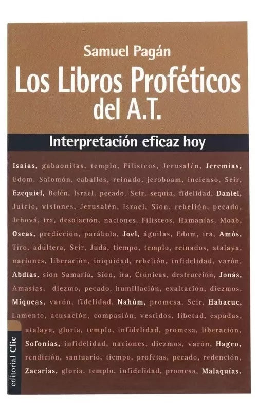 Libros Profeticos Antiguo Testamento Samuel Pagan Clie