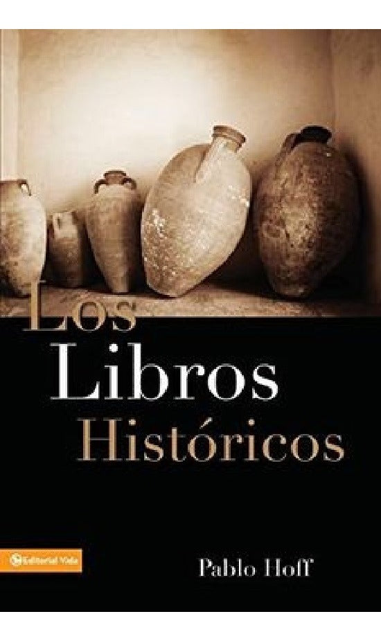 Los Libros Historicos - Pablo Hoff