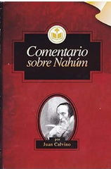 Comentario Sobre Nahúm Juan Calvino