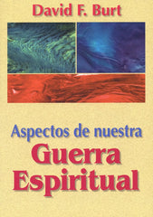 Aspectos De Nuestra Guerra Espiritual David F. Burt Andamio