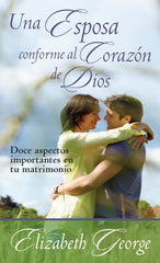 Una Esposa Conforme Al Corazón De Dios - E. George