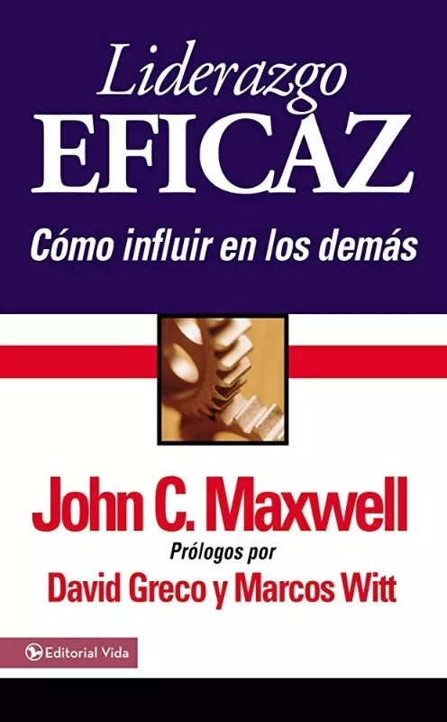 Liderazgo Eficaz John Maxwell Clie