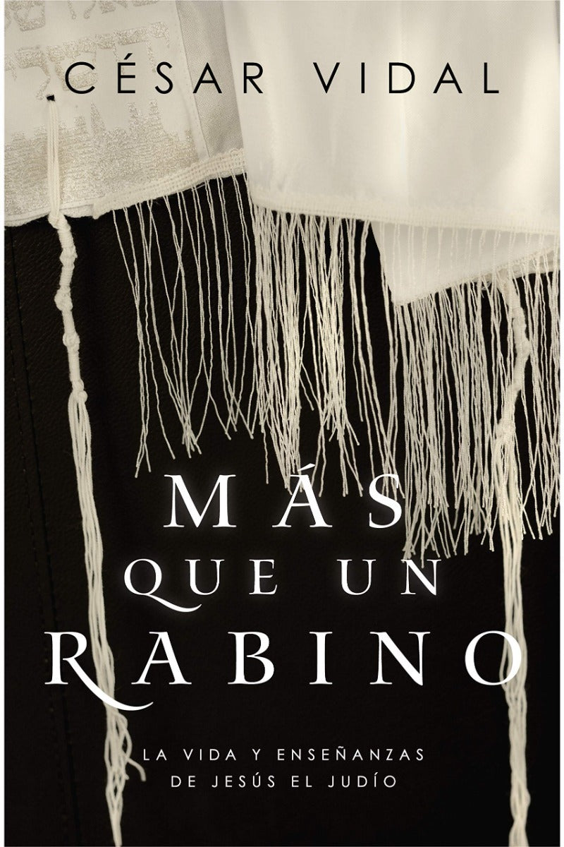 Mas Que Un Rabino - Cesar Vidal