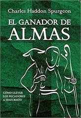 El Ganador De Almas - Charles Spurgeon