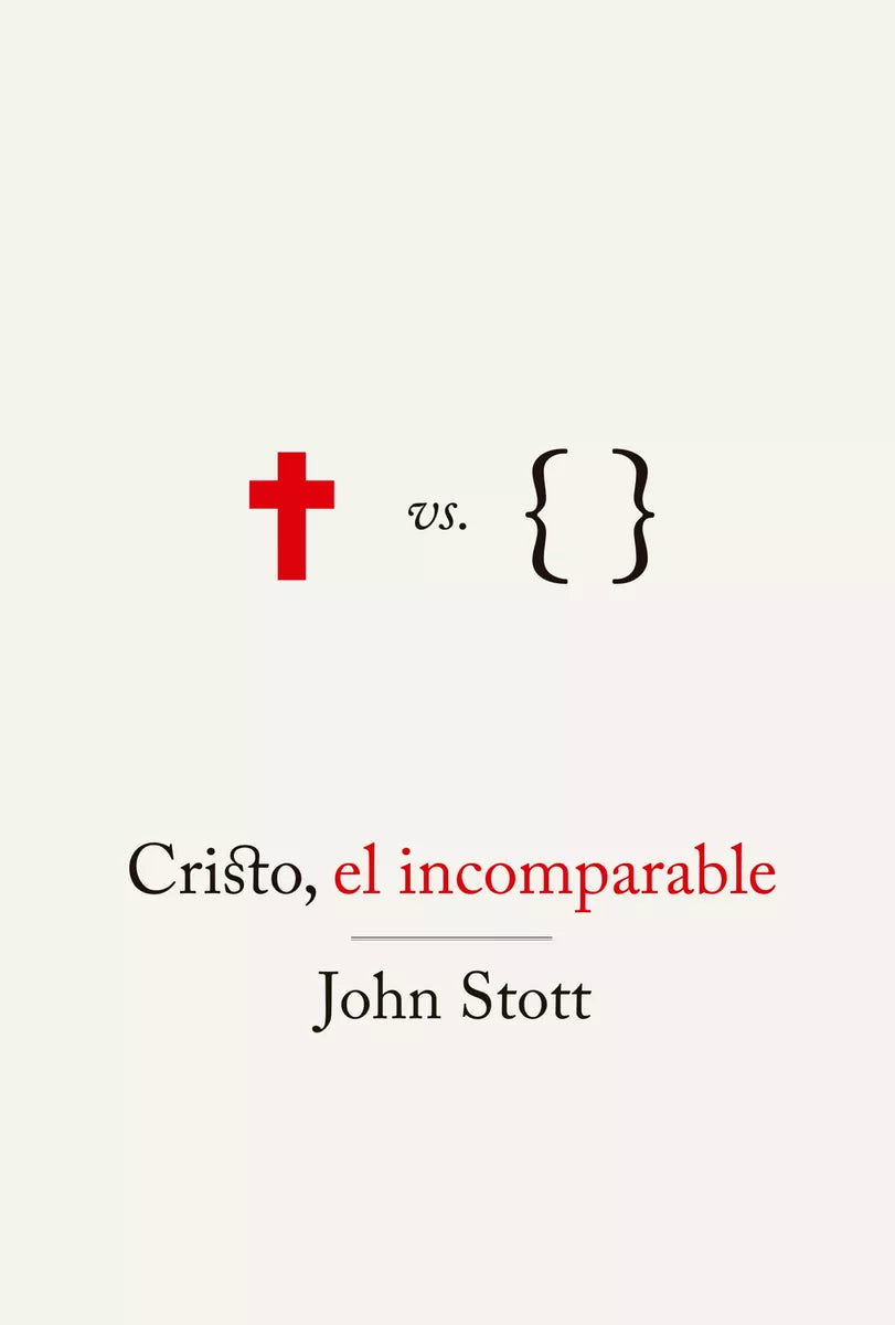 Cristo El Incomparable John Stott Andamio