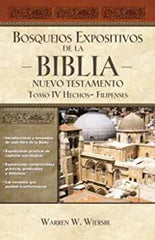 Bosquejos Expositivos de la Biblia Tomo 4 Grupo Nelson