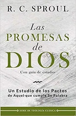 Las Promesas De Dios - Un Estudio De Los Pactos - Sproul