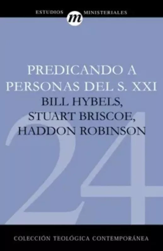 Predicando a Personas del Siglo 21 Hybels Clie