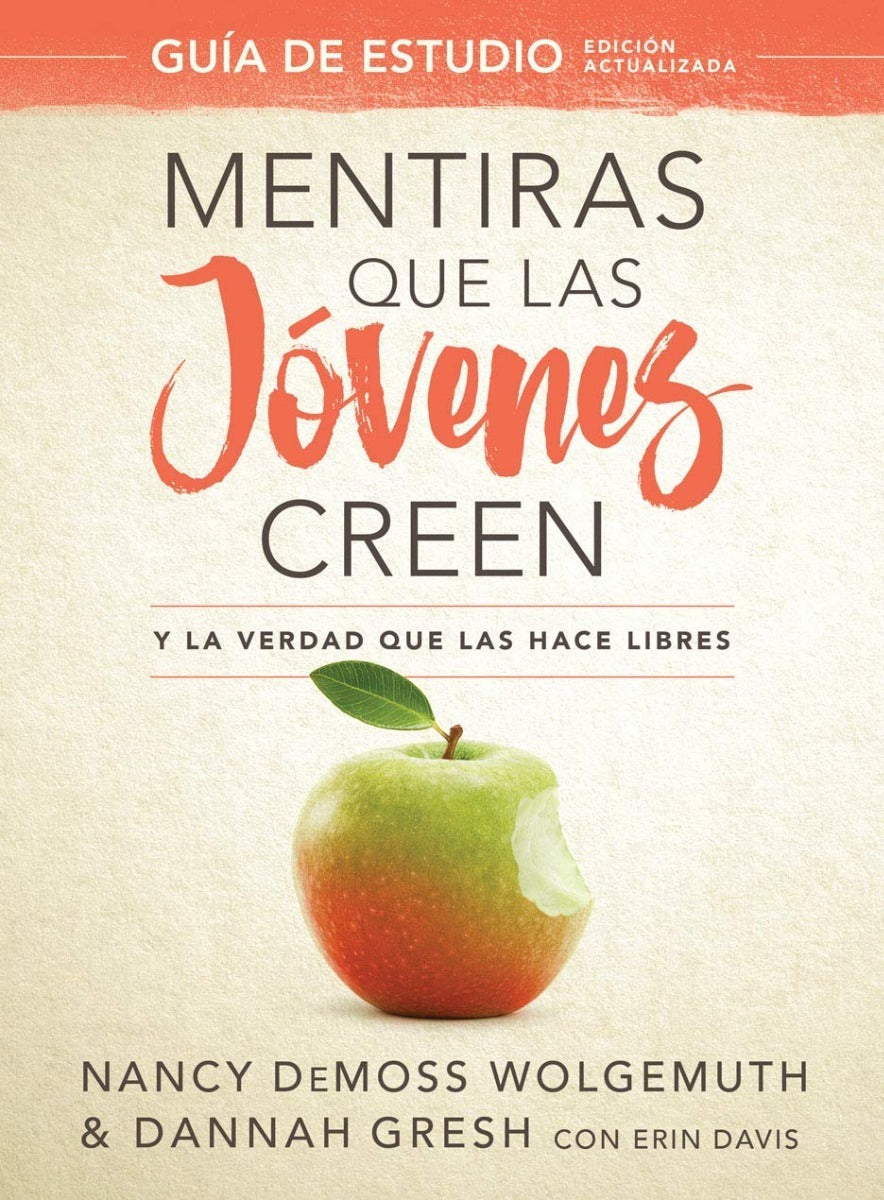 Libro Mentiras Que Las Jóvenes Creen Guía - Nancy Demoss