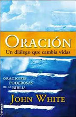 Oracion Un Dialogo Cambia Vidas