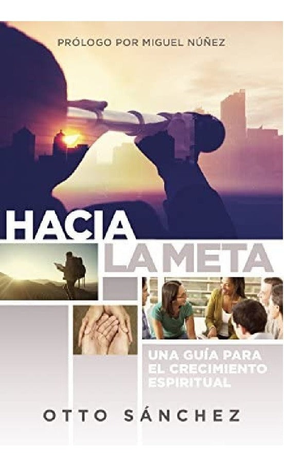 Hacia La Meta - Otto Sanchez