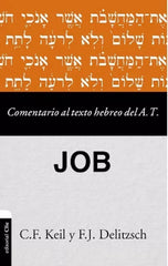 Comentario al Texto Hebreo Libro de Job Keil Clie