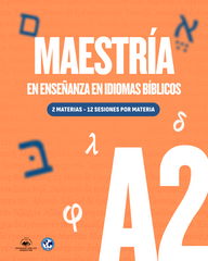 Maestría en Enseñanza en Idiomas Bíblicos - A2 (Pack por 2 materias)