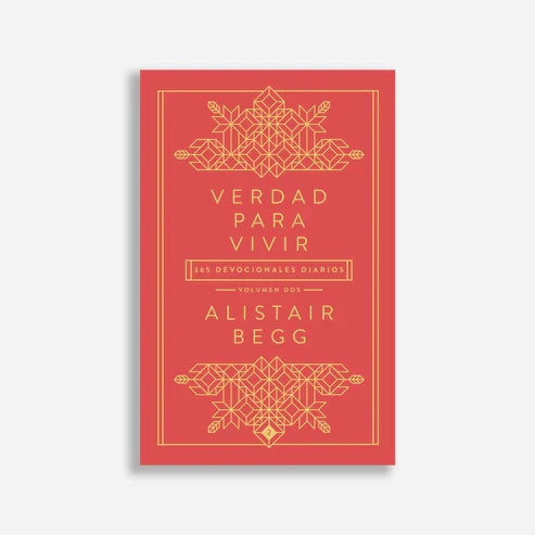 Verdad Para Vivir Vol 2 - Alistair Begg