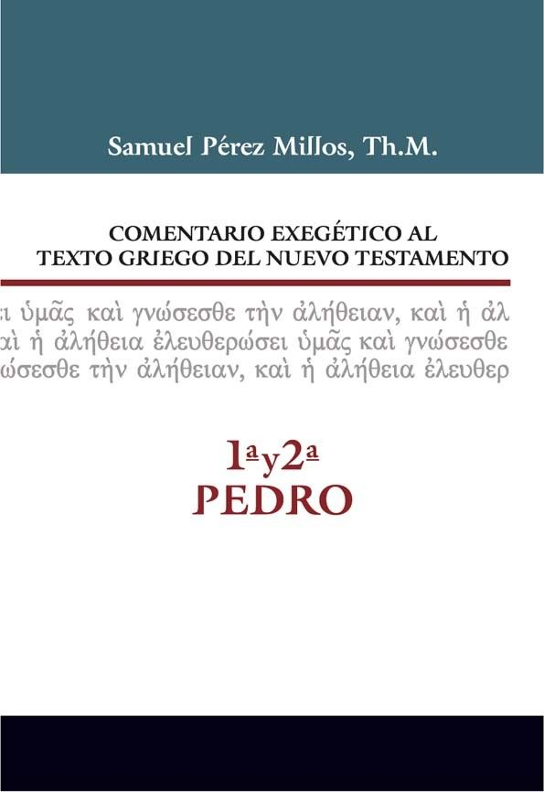 Comentario Al Texto Griego Del Nt 1y2 Pedro, S. Perez Millos